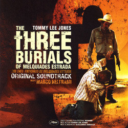 The Three Burials of Melquiades Estrada Soundtrack (Marco Beltrami) - CD cover