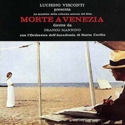 Morte a Venezia Soundtrack (Armando Gil, Gustav Mahler, Franco Mannino, Modest Mussorgsky, Ludwig van Beethoven) - Cartula