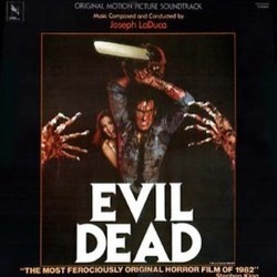 Evil Dead Soundtrack (Joseph LoDuca) - CD cover