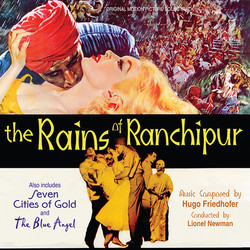 The Rains of Ranchipur / Seven Cities of Gold / The Blue Angel Soundtrack (Hugo Friedhofer) - CD cover