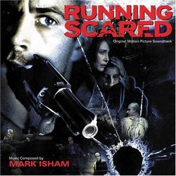 Running Scared Soundtrack (Mark Isham) - CD cover