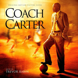 Coach Carter Soundtrack (Trevor Rabin) - CD cover
