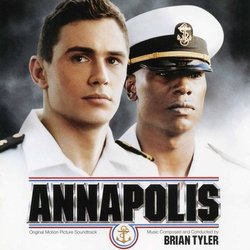 Annapolis Soundtrack (Brian Tyler) - CD cover