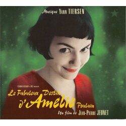 Le Fabuleux destin d'Amlie Poulain Soundtrack (Various Artists, Yann Tiersen) - CD cover