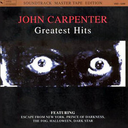 John Carpenter: Greatest Hits Soundtrack (John Carpenter) - CD cover