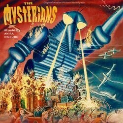 The Mysterians Soundtrack (Akira Ifukube) - CD cover