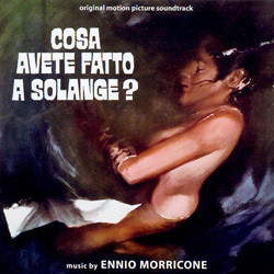 Cosa Avete Fatto a Solange? Soundtrack (Ennio Morricone) - CD cover