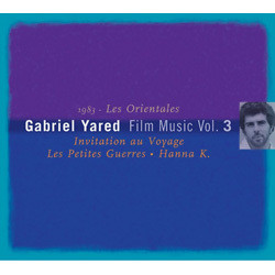 Gabriel Yared Film Music Vol.3: Les Orientales Soundtrack (Gabriel Yared) - CD cover