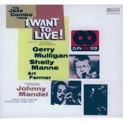 I Want to Live! / The Subterraneans Soundtrack (Johnny Mandel, Andr Previn) - Cartula