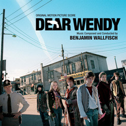 Dear Wendy Soundtrack (Benjamin Wallfisch) - CD cover