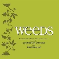 Weeds Soundtrack (Brandon Jay, Gwendolyn Sanford) - CD cover