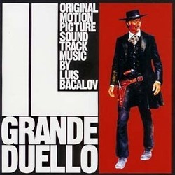 Il Grande Duello Soundtrack (Luis Bacalov, Sergio Bardotti) - CD cover
