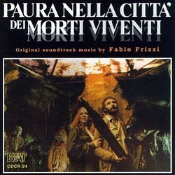 Paura Nella Citt dei Morti Viventi / The Living Dead At The Manchester Morgue Soundtrack (Fabio Frizzi, Giuliano Sorgini) - CD cover