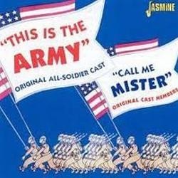 This is the Army / Call Me Mister Soundtrack (Various Artists, Irving Berlin, Harold Rome) - CD cover