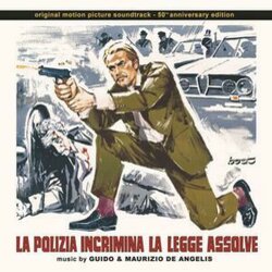 La polizia incrimina la legge assolve Soundtrack (Guido De Angelis, Maurizio De Angelis) - CD cover