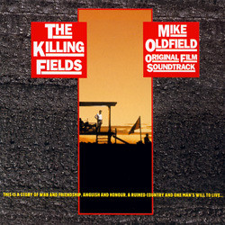The Killing Fields Soundtrack (Mike Oldfield) - CD cover