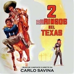 Due Rrringos Nel Texas Soundtrack (Carlo Savina) - CD cover