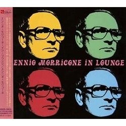 Ennio Morricone in Lounge Soundtrack (Ennio Morricone) - CD cover