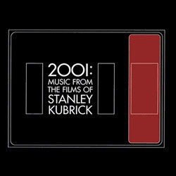 2001: Music From the Films of Stanley Kubrick Soundtrack (Various Artists) - CD cover