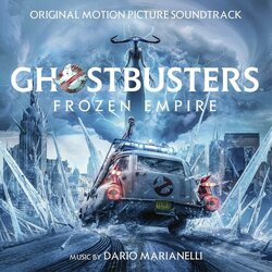 Ghostbusters: Frozen Empire Soundtrack (Dario Marianelli) - CD cover