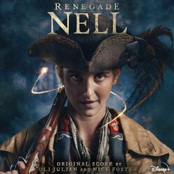 Renegade Nell Soundtrack (Nick Foster, Oli Julian) - CD cover