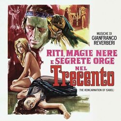 Riti, magie nere e segrete orge nel Trecento Soundtrack (Gianfranco Reverberi) - CD cover