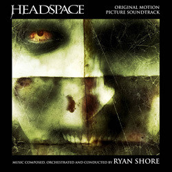 Headspace Soundtrack (Ryan Shore) - CD cover