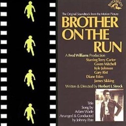 Brother on the Run Soundtrack (Johnny Pate, Adam Wade) - CD cover
