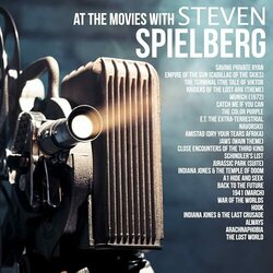 At the Movies with Steven Spielberg Soundtrack (Silver Screen Sound Machine) - CD cover