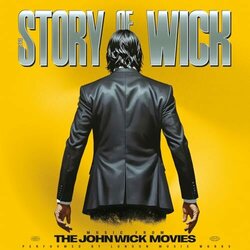 The Story of Wick: Music From the John Wick Movies Soundtrack (London Music Works) - CD cover