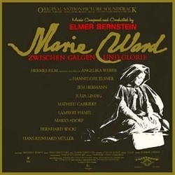 Marie Ward Zwischen Galgen und Glorie Soundtrack (Elmer Bernstein) - CD cover
