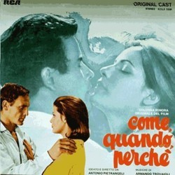 Come, Quando, Perch? Soundtrack (Armando Trovaioli) - CD cover