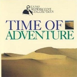 Time of Adventure Soundtrack (Ennio Morricone) - CD cover