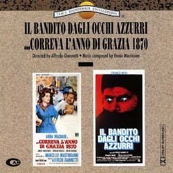Il Bandito Dagli Occhi Azzurri / Correva L'Anno di Grazia 1870 Soundtrack (Ennio Morricone) - CD cover