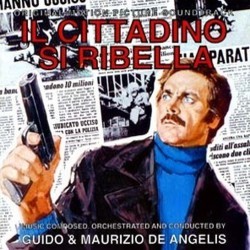 Il Cittadino si Ribella Soundtrack (Guido De Angelis, Maurizio De Angelis) - CD cover