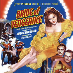 Bride of Vengeance / Captain Carey, U.S.A. Soundtrack (Hugo Friedhofer) - CD cover
