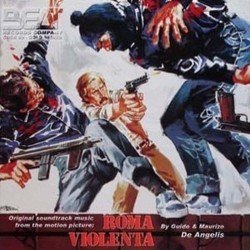 Roma Violenta Soundtrack (Guido De Angelis, Maurizio De Angelis) - CD cover