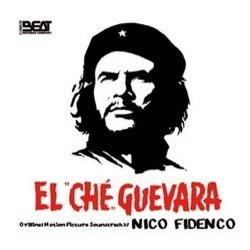 El ''Che'' Guevara Soundtrack (Nico Fidenco) - CD cover