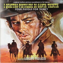 I Quattro Pistoleri di Santa Trinit Soundtrack (Roberto Pregadio) - CD cover