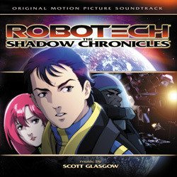 Robotech: The Shadow Chronicles Soundtrack (Scott Glasgow) - CD cover