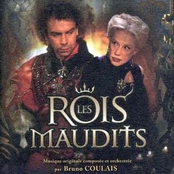 Les Rois Maudits Soundtrack (Bruno Coulais) - CD cover