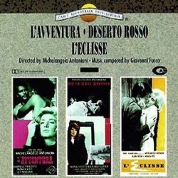 L'Avventura / Deserto Rosso / L'Eclisse Soundtrack (Giovanni Fusco) - CD cover
