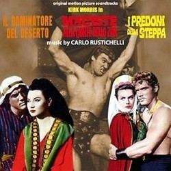 Il Dominatore del Deserto / Maciste alla Corte dello Zar / i Predoni della Steppa Soundtrack (Carlo Rustichelli) - CD cover
