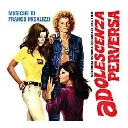 Adolescenza Perversa Soundtrack (Franco Micalizzi) - CD cover