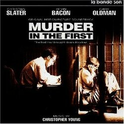 Murder in the First Soundtrack (Christopher Young) - Cartula