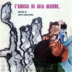 L'Amica di mia Madre Soundtrack (Luis Bacalov, Alberto Baldan Bembo) - CD cover