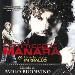 Il Commissario Manara e Una Famiglia in Giallo Soundtrack (Paolo Buonvino) - CD cover
