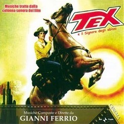 Tex e il Signore degli Abissi Soundtrack (Gianni Ferrio) - CD cover