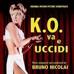K.O. va e Uccidi Soundtrack (Bruno Nicolai) - CD cover