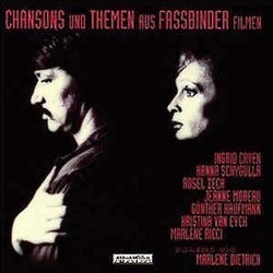 Chansons und Themen aus Fassbinder Filmen Soundtrack (Friedrich Hollaender, Peer Raben, Norbert Schultze, Mischa Spoliansky) - CD cover